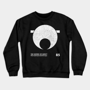 Sisters Of Mercy / Minimal Graphic Design Tribute Crewneck Sweatshirt